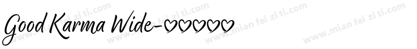 Good Karma Wide字体转换